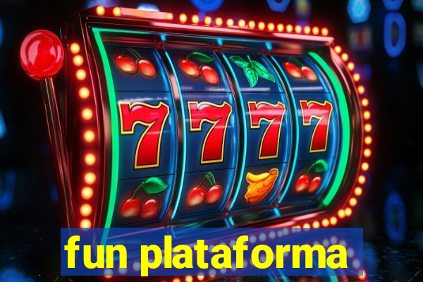 fun plataforma